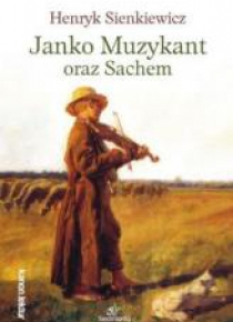Janko Muzykant oraz Sachem
