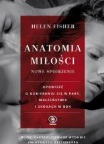 Anatomia miłości - nowe spojrzenie