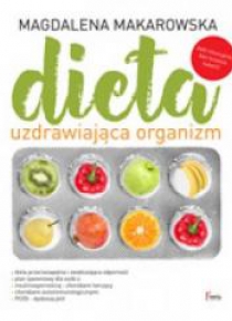 Dieta uzdrawiająca organizm