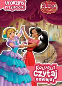 Koloruj, czytaj, naklejaj Elena z Avaloru Urodziny