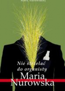 Nie strzelać do organisty
