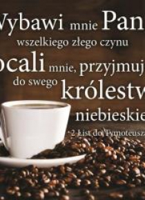 Podstawka korkowa - Wybawi mnie Pan KAWA