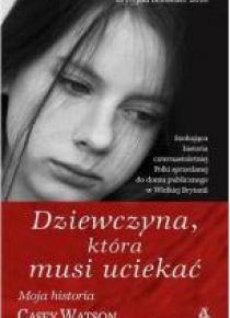 Dziewczyna, która musi uciekać