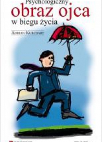 Psychologiczny obraz ojca w biegu życia