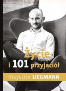 Życie i 101 przyjaciół