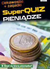 Kapitan Nauka. SuperQuiz - Pieniądze