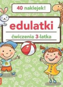 Edulatki. Ćwiczenia 3-latka w.2017