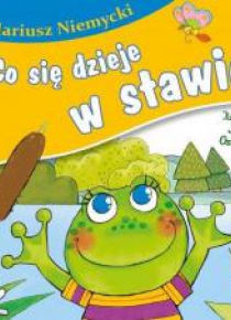 Co się dzieje w stawie