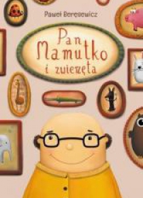 Pan Mamutko i zwierzęta