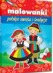 Malowanki - polskie święta i tradycje GREG