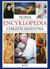 Nowa encyklopedia chrześcijaństwa (mały format)