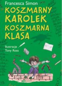 Koszmarny Karolek. Koszmarna klasa
