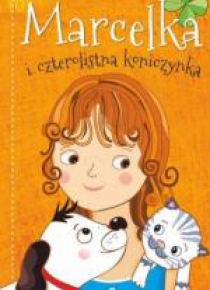Marcelka i czterolistna koniczynka