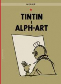 Przygody Tintina.Tintin i alph-art