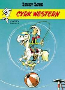 Lucky Luke. Cyrk Western