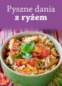 Pyszne dania z ryżem