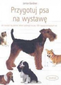Przygotuj psa na wystawę