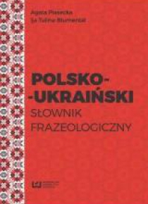 Polsko-ukraiński słownik frazeologiczny