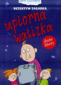 Sami czytamy. Detektyw Zagadka. Upiorna walizka