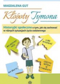 Kłopoty Tymona. Historyjki społeczne