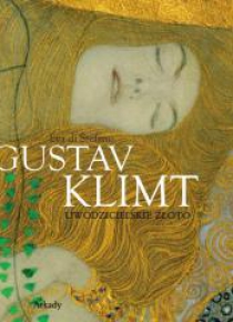 Gustav Klimt. Uwodzicielskie złoto
