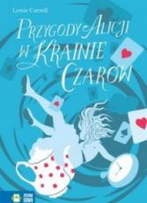 Literatura klasyczna. Alicja w Krainie Czarów