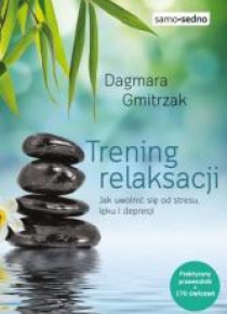 Samo Sedno - Trening relaksacji