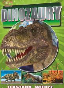 Leksykon wiedzy. Dinozaury