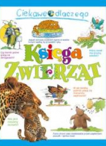 Ciekawe dlaczego. Księga zwierząt w.2017