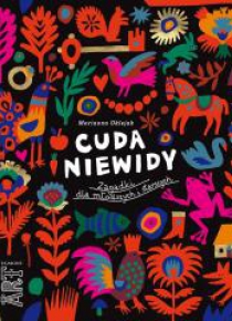 Cuda-niewidy. Zagadki dla młodszych i starszych