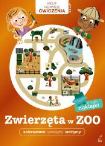 Moje Pierwsze Ćwiczenia. Zwierzęta w zoo