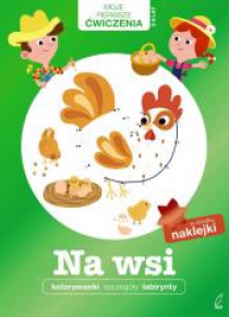 Moje Pierwsze Ćwiczenia. Na wsi