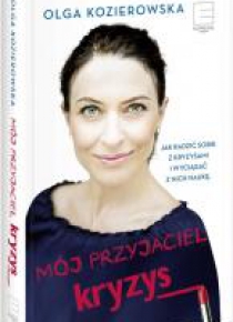 Mój przyjaciel kryzys