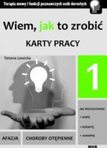 Wiem, jak to zrobić - Karty pracy - cz. 1