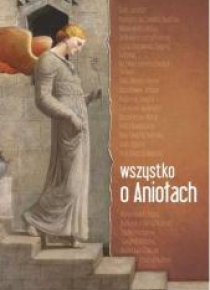 Wszystko o Aniołach