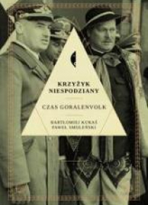 Krzyżyk niespodziany.Czas Goralenvolk
