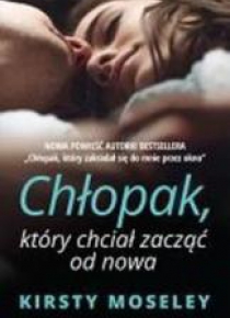 Chłopak, który chciał zacząć od nowa