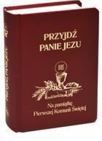 Przyjdź Panie Jezu bordo
