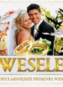 Wesele - najpopularniejsze piosenki weselne
