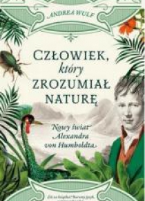 Człowiek, który zrozumiał naturę