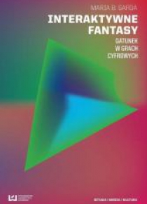 Interaktywne fantasy. Gatunek w grach cyfrowych