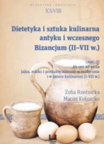 Dietetyka i sztuka kulinarna antyku... cz.III