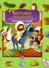 Historia o Wielkiej Nocy. Poszukaj i znajdź.