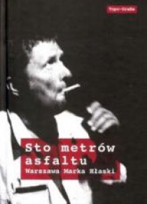 Sto metrów asfaltu