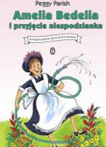 Amelia Bedelia i przyjęcie niespodzianka T.3