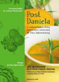 Post Daniela z uzdrawiającą dietą dr E.Dąbrowskiej