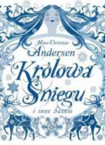 Królowa Śniegu i inne baśnie. Audiobook