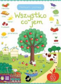 Naklejam i poznaję. Wszystko, co jem