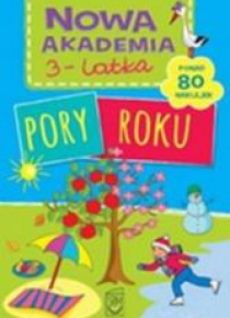 Nowa Akademia 3- latka Pory roku