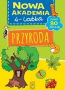 Nowa Akademia 4 latka Przyroda